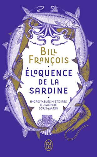 Eloquence de la Sardine : Un livre passionnant pour tout fan de pêche